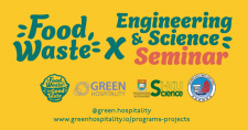 Food Waste Innovation Seminar: Food Waste x Engineering & Science
